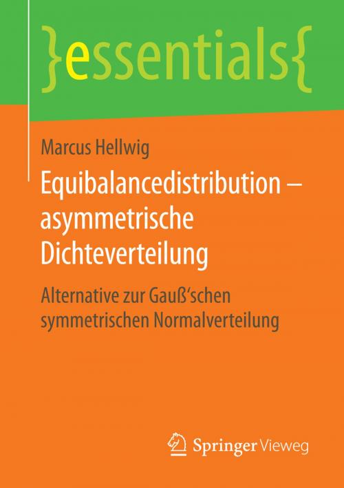 Cover of the book Equibalancedistribution – asymmetrische Dichteverteilung by Marcus Hellwig, Springer Fachmedien Wiesbaden
