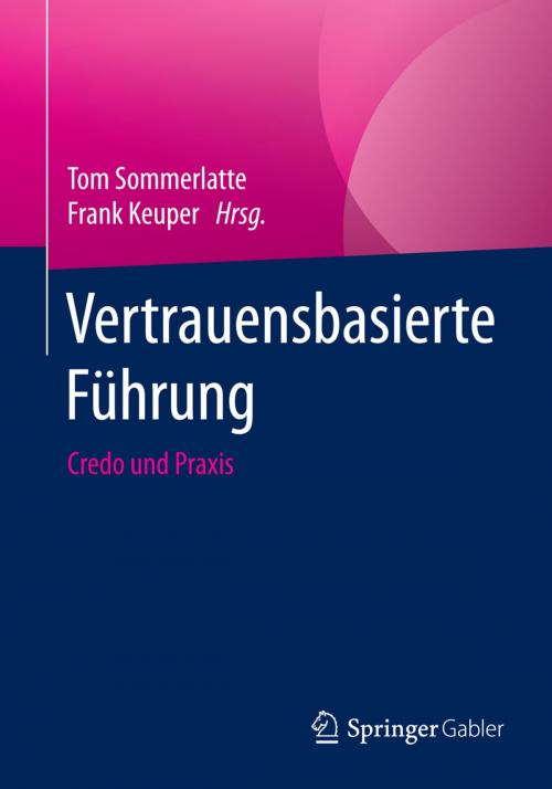 Cover of the book Vertrauensbasierte Führung by , Springer Berlin Heidelberg