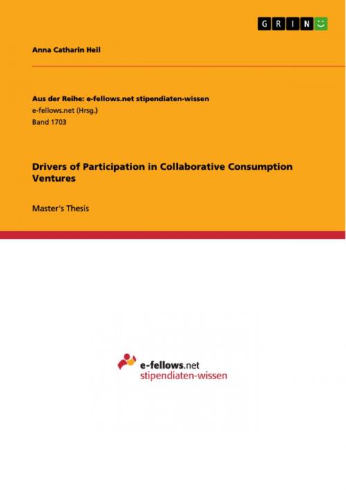Cover of the book Drivers of Participation in Collaborative Consumption Ventures by Anna Catharin Heil, GRIN Publishing