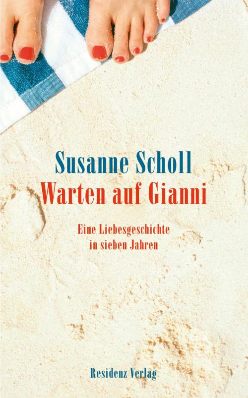 Cover of the book Warten auf Gianni by Susanne Scholl, Residenz Verlag