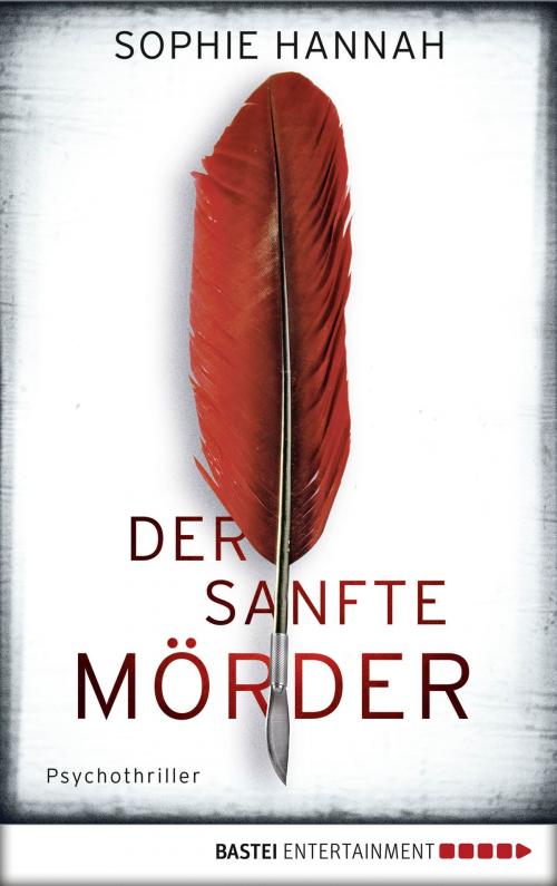 Cover of the book Der sanfte Mörder by Sophie Hannah, Bastei Entertainment