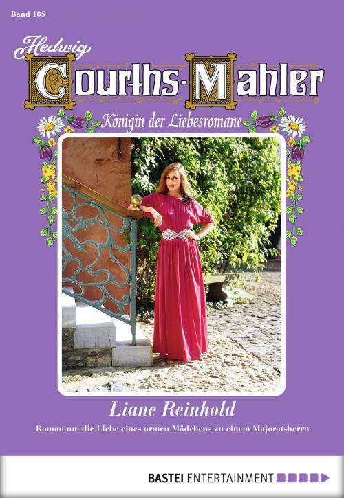 Cover of the book Hedwig Courths-Mahler - Folge 105 by Hedwig Courths-Mahler, Bastei Entertainment