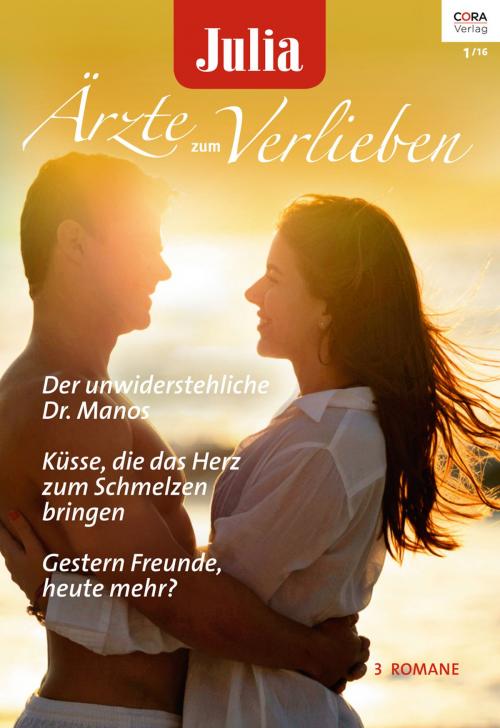 Cover of the book Julia Ärzte zum Verlieben Band 82 by Susan Carlisle, Carol Marinelli, Jennifer Taylor, CORA Verlag
