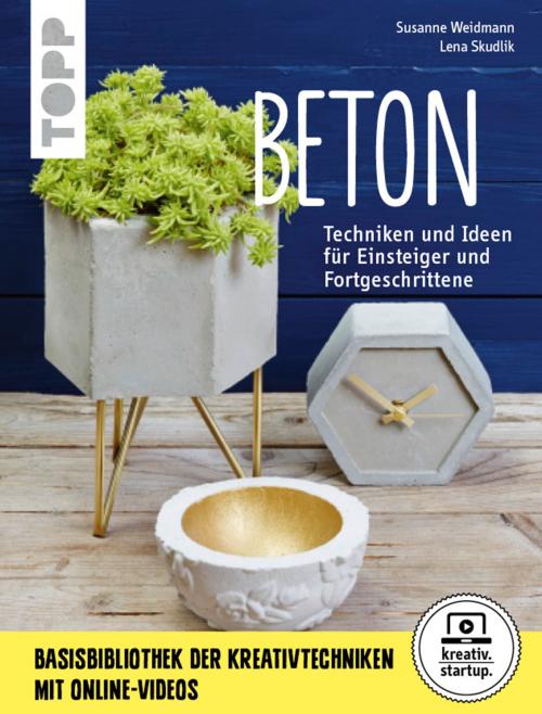 Cover of the book Beton by Susanne Weidmann, Lena Skudlik, TOPP