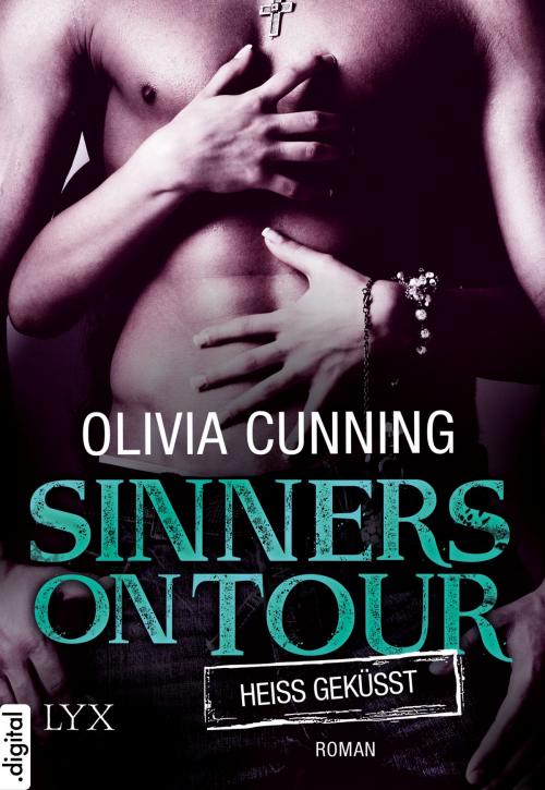 Cover of the book Sinners on Tour - Heiß geküsst by Olivia Cunning, LYX.digital