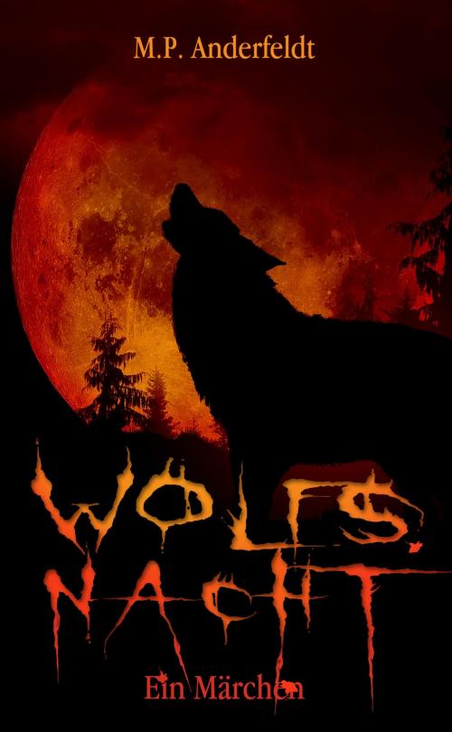 Cover of the book Wolfsnacht by M.P. Anderfeldt, neobooks