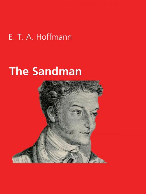 Cover of the book The Sandman by E. T. A. Hoffmann, Books on Demand