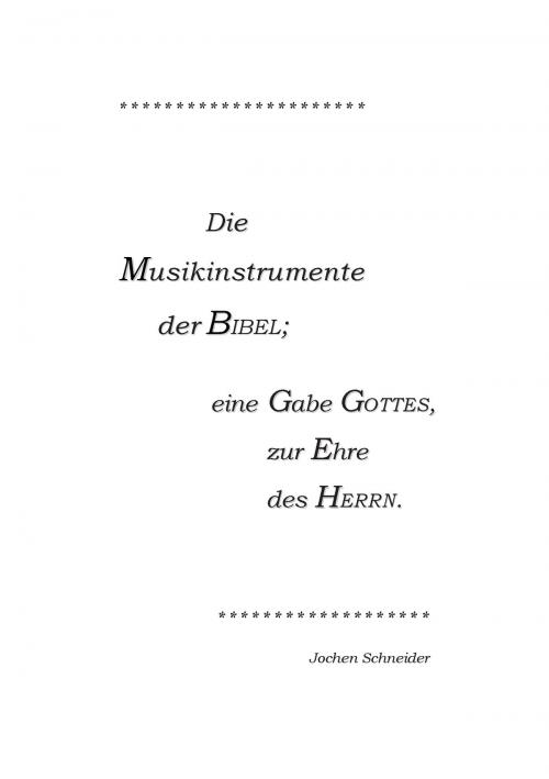 Cover of the book Die Musikinstrumente der Bibel by Jochen Schneider, Books on Demand