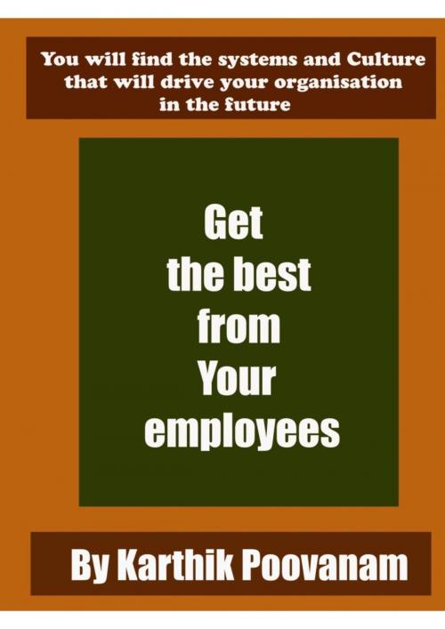 Cover of the book Get the best from your employees by Karthik Poovanam, BookRix