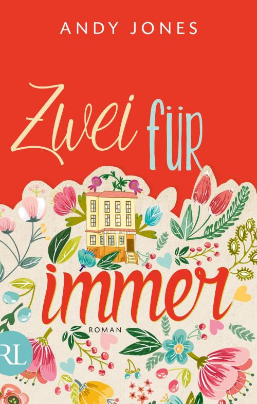 Cover of the book Zwei für immer by Andy Jones, Aufbau Digital