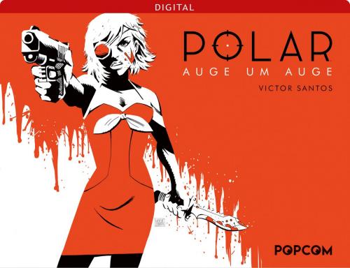 Cover of the book Polar 02: Auge um Auge by Victor Santos, POPCOM