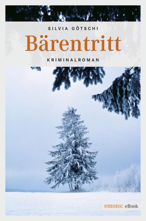 Cover of the book Bärentritt by Silvia Götschi, Emons Verlag