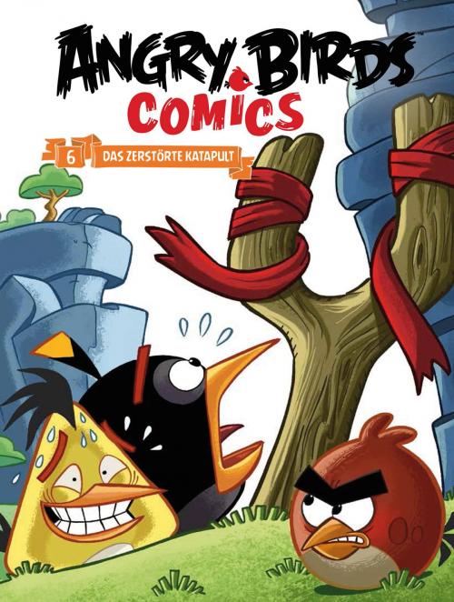 Cover of the book Angry Birds 6: Das zerstörte Katapult by Marco Gervasio, Anastasia Heinzl, Cross Cult