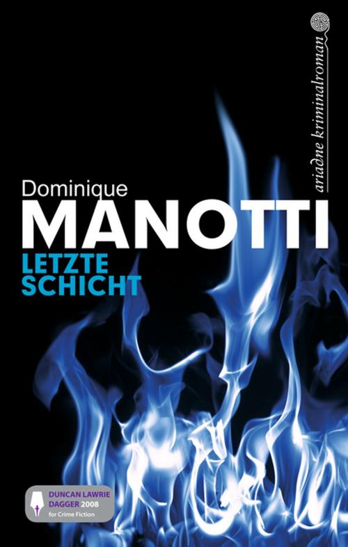 Cover of the book Letzte Schicht by Dominique Manotti, Argument Verlag mit Ariadne
