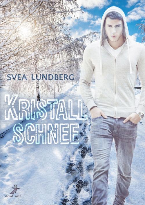 Cover of the book Kristallschnee by Svea Lundberg, dead soft verlag