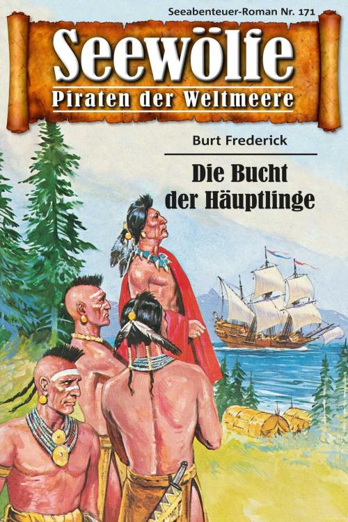 Cover of the book Seewölfe - Piraten der Weltmeere 171 by Burt Frederick, Pabel eBooks