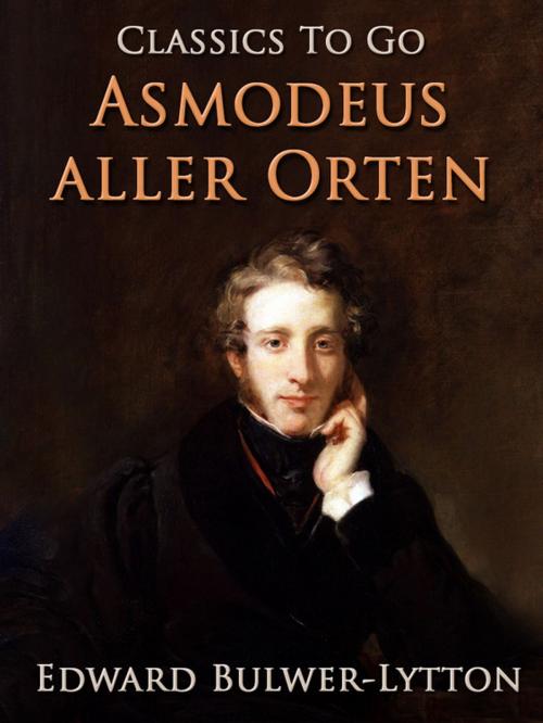 Cover of the book Asmodeus aller Orten by Edward Bulwer-Lytton, Otbebookpublishing