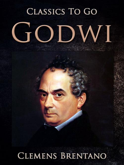 Cover of the book Godwi by Clemens Brentano, Otbebookpublishing