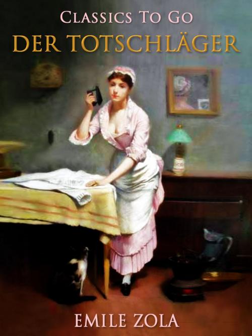 Cover of the book Der Totschläger by Emile Zola, Otbebookpublishing