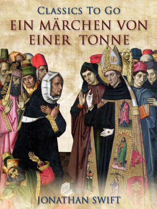 Cover of the book Ein Märchen von einer Tonne by Jonathan Swift, Otbebookpublishing