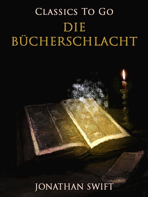 Cover of the book Die Bücherschlacht by Jonathan Swift, Otbebookpublishing