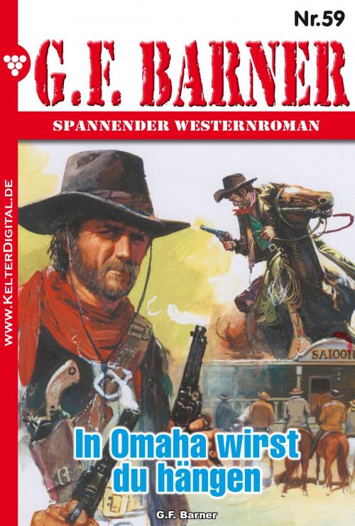 Cover of the book G.F. Barner 59 – Western by G.F. Barner, Kelter Media