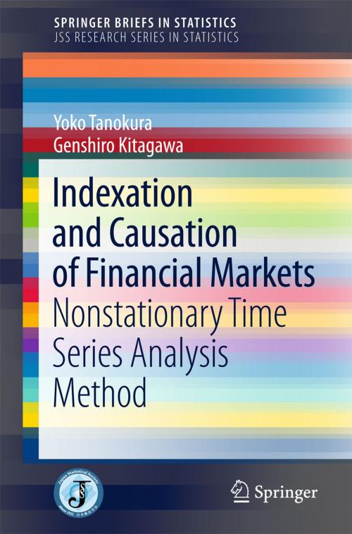 Cover of the book Indexation and Causation of Financial Markets by Yoko Tanokura, Genshiro Kitagawa, Springer Japan