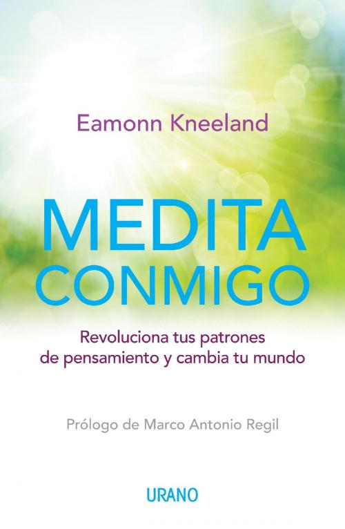 Cover of the book MEDITA CONMIGO by Eamonn Kneeland, Urano México