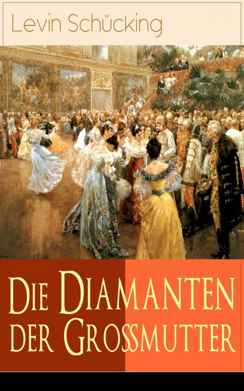 Cover of the book Die Diamanten der Großmutter by Levin Schücking, e-artnow