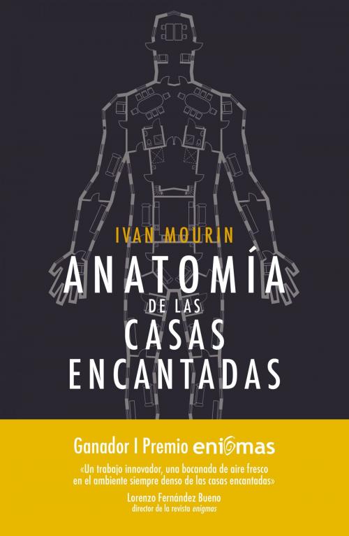 Cover of the book Anatomía de las casas encantadas by Ivan Mourin, Grupo Planeta