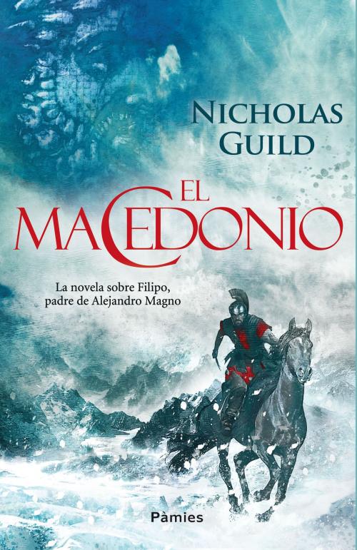 Cover of the book El macedonio by Nicholas Guild, Ediciones Pàmies