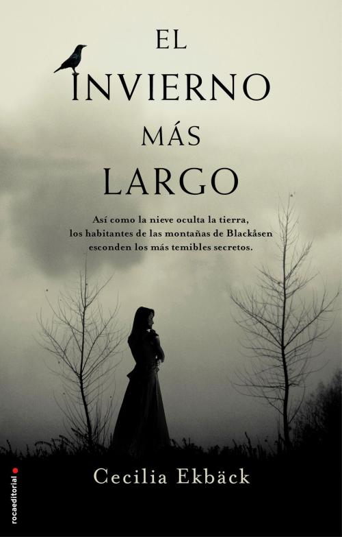 Cover of the book El invierno más largo by Cecilia Ekbäck, Roca Editorial de Libros