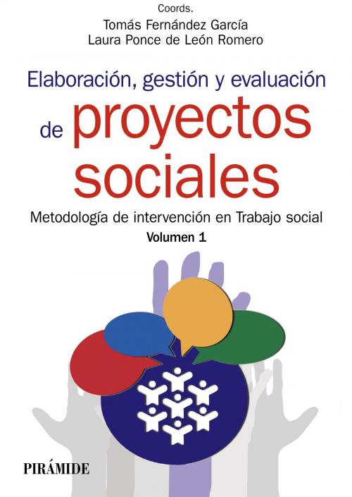 Cover of the book Elaboración, gestión y evaluación de proyectos sociales by Tomás Fernández García, Laura Ponce de León Romero, Ediciones Pirámide