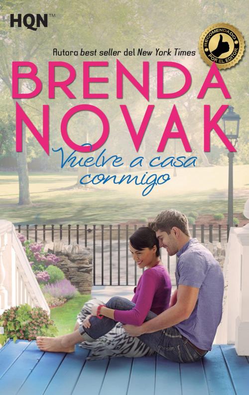Cover of the book Vuelve a casa conmigo by Brenda Novak, Harlequin, una división de HarperCollins Ibérica, S.A.