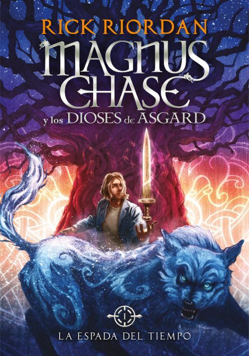 Cover of the book La espada del tiempo (Magnus Chase y los dioses de Asgard 1) by Rick Riordan, Penguin Random House Grupo Editorial España
