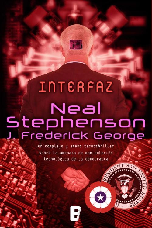 Cover of the book Interfaz by Neal Stephenson, Penguin Random House Grupo Editorial España