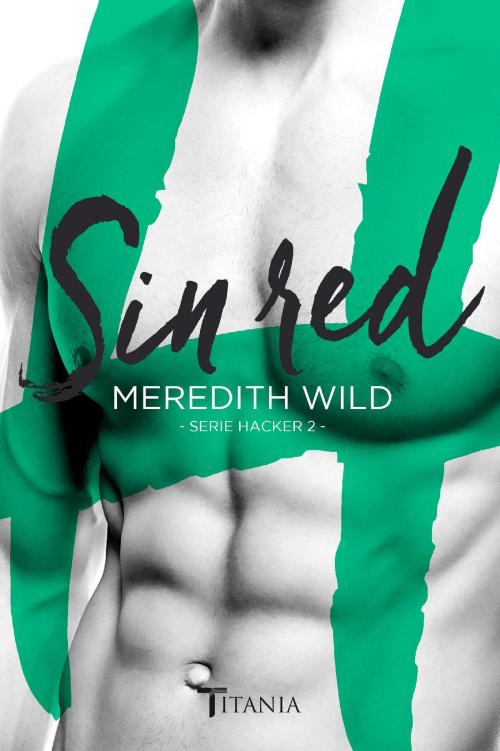 Cover of the book Sin red by Meredith Wild, Titania