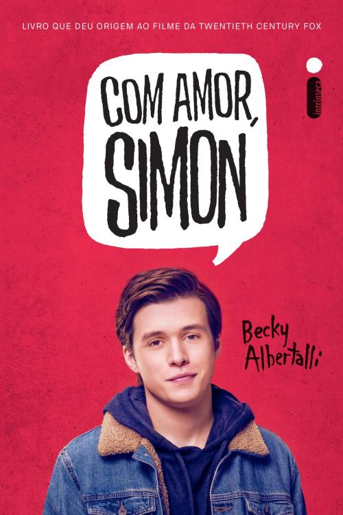 Cover of the book Com amor, Simon by Becky Albertalli, Intrínseca
