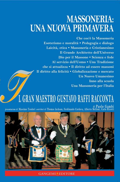 Cover of the book Massoneria: una nuova Primavera by Paolo Gambi, Thomas Jackson, Carlo Ricotti, Gangemi Editore