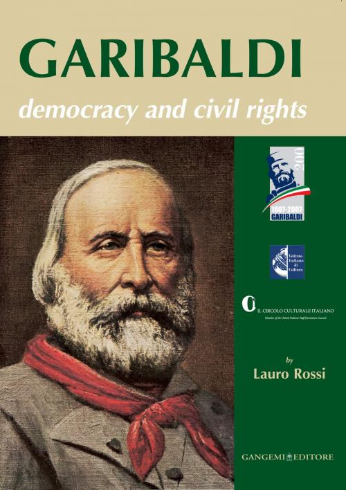 Cover of the book Garibaldi. Democracy and civil rights by AA. VV., Gangemi Editore