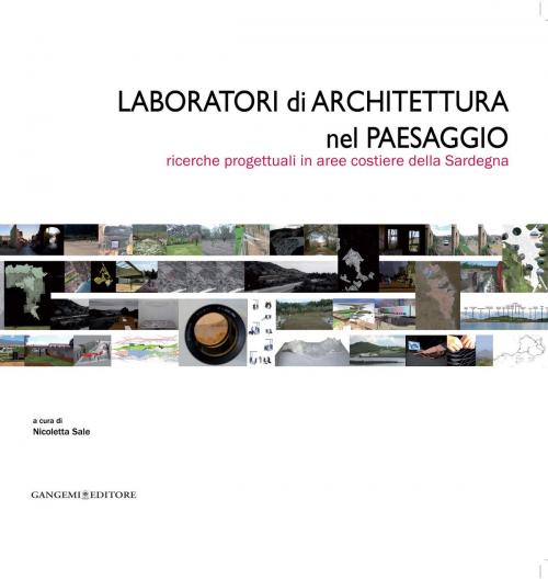 Cover of the book Laboratori di Architettura nel Paesaggio by AA. VV., Gangemi Editore