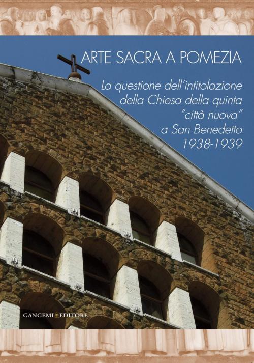 Cover of the book Arte sacra a Pomezia by AA. VV., Gangemi Editore