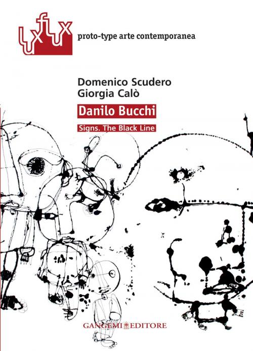 Cover of the book Danilo Bucchi. Opere by Domenico Scudero, Giorgia Calò, Gangemi Editore