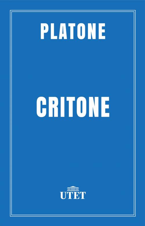 Cover of the book Critone by Platone, UTET