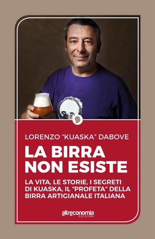 Cover of the book La birra non esiste by Lorenzo Dabove, Altreconomia
