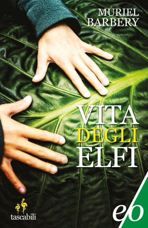 Cover of the book Vita degli elfi by Muriel Barbery, Edizioni e/o