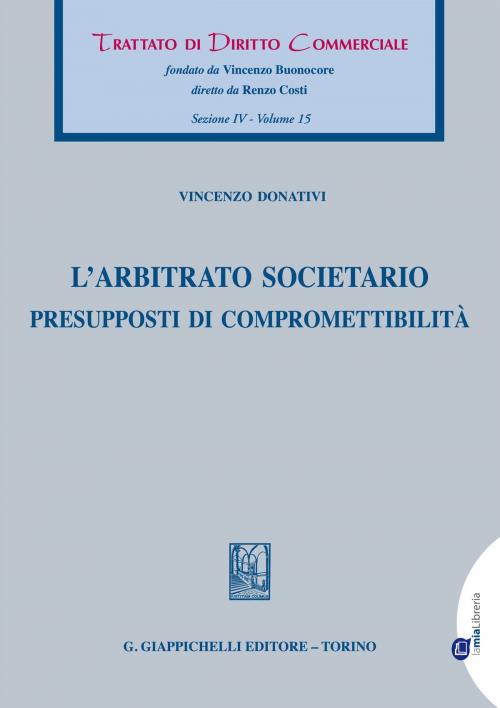 Cover of the book L'arbitrato societario by Vincenzo Donativi, Giappichelli Editore