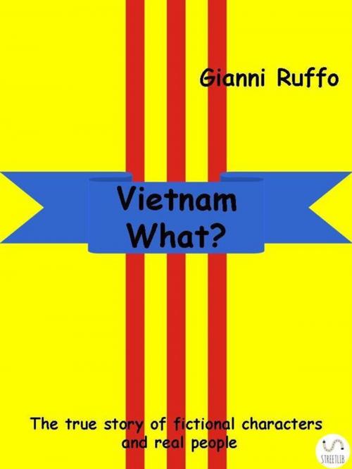 Cover of the book Vietnam What? English edition by Gianni Ruffo, Gianni Ruffo