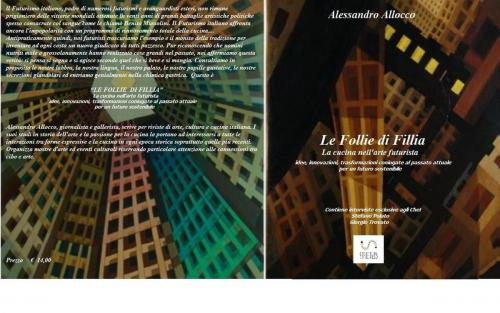 Cover of the book "Le Follie di Fillia" by Alessandro Allocco, Alessandro Allocco