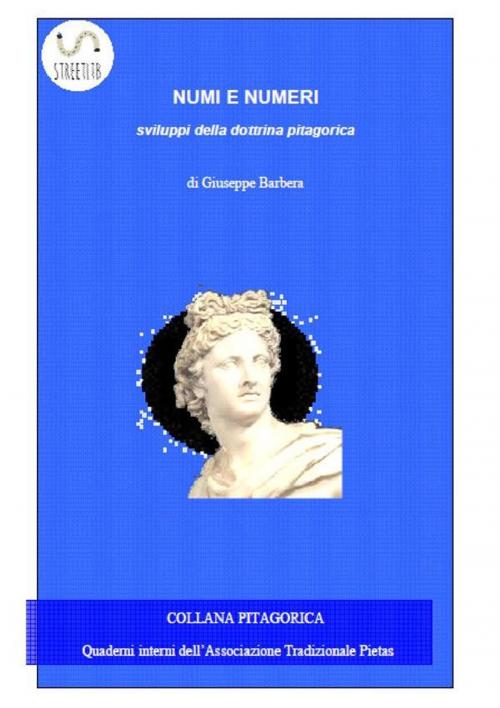 Cover of the book Numi e Numeri by Giuseppe Barbera, Giuseppe Barbera